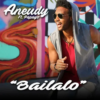 Bailalo by Aneudy