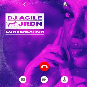 Conversation (feat. JRDN) by DJ Agile