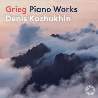 Grieg: Piano Works by Denis Kozhukhin