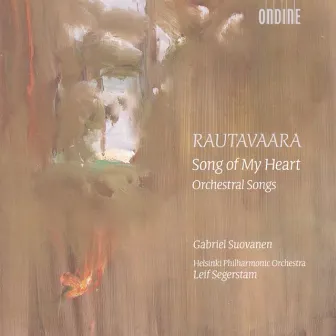 Rautavaara, E.: Sonnets of Shakespeare / 5 Sonette an Orpheus / Die Liebenden / God's Way / 3 Songs From the Opera Aleksis Kivi by Gabriel Suovanen