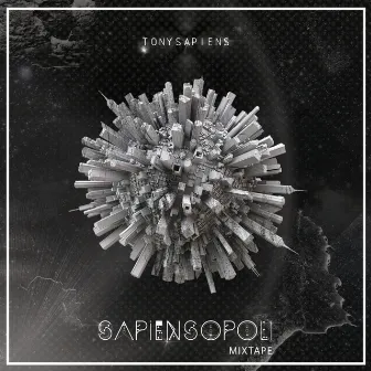 Sapiensopoli Mixtape by Tony Sapiens