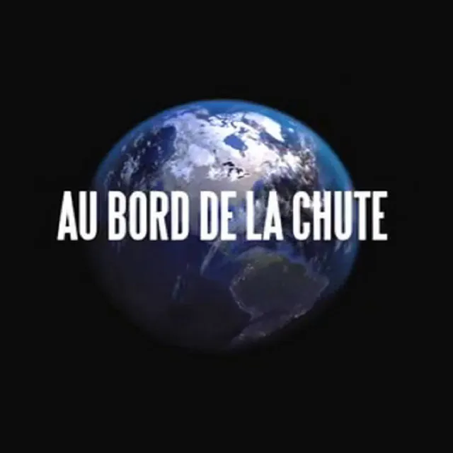 Au bord de la chute