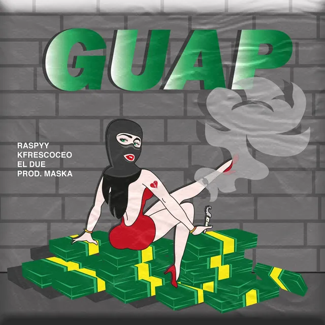 Guap (feat. KFrescoCEO & Due)