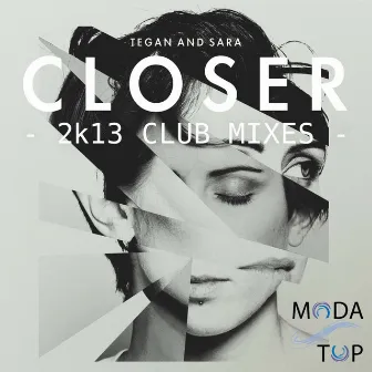 Closer (2k13 Club Mixes) by Sara