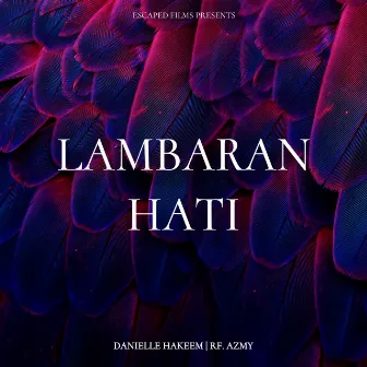 LAMBARAN HATI by Danielle Hakeem