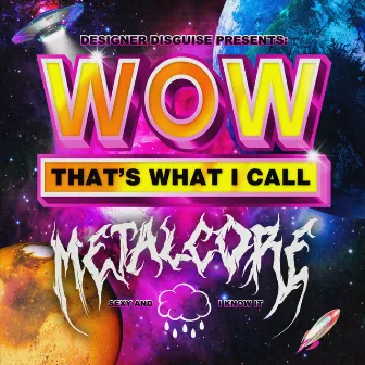 Sexy And I Know It by Wow That's What I Call Metalcore