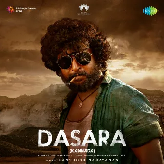 Dasara (Original Motion Picture Soundtrack) by Varadaraj Chikkaballapura