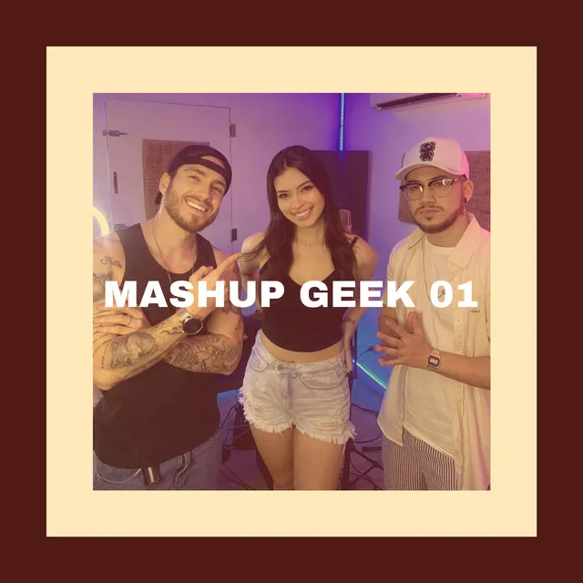 MASHUP GEEK 01