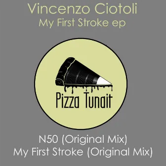 My First Stroke by Vincenzo Ciotoli