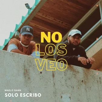 No Los Veo by -Solo Escribo