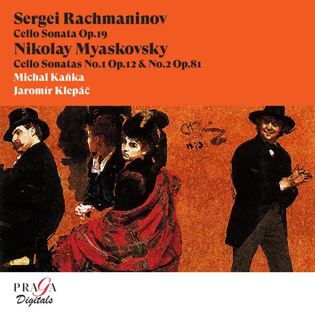 Sergei Rachmaninov: Cello Sonata - Nikolay Myaskovsky: Cello Sonatas