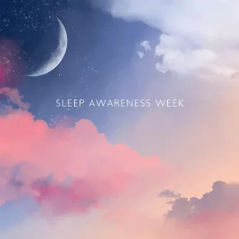 Sleep Awareness Week by For The Eternal Rest