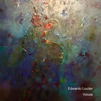 Voices by Edwardo Louder