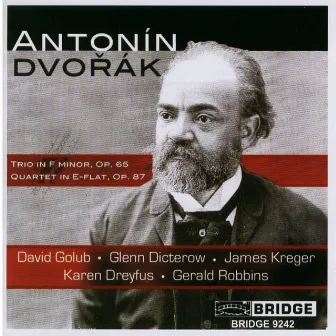 Dvořák: Piano Trio No. 3 & Piano Quartet No. 2 (Live) by James Kreger