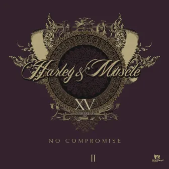 No Compromise, Vol. 2 by Harley&Muscle