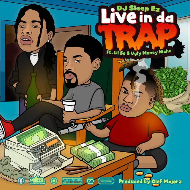 Live In Da Trap