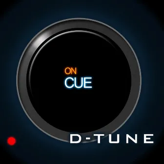 On Cue by D-Tune