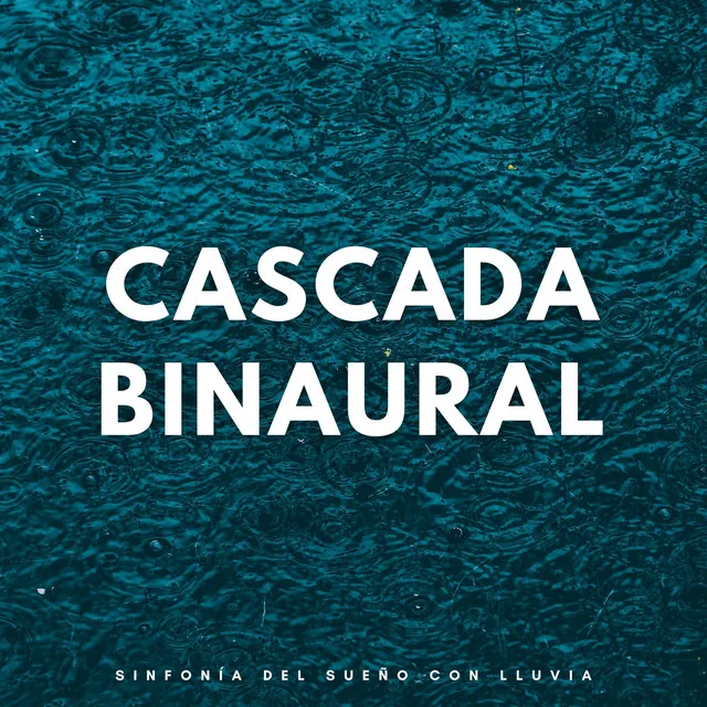 Banda Sonora Del Paraíso De La Lluvia En Binaural