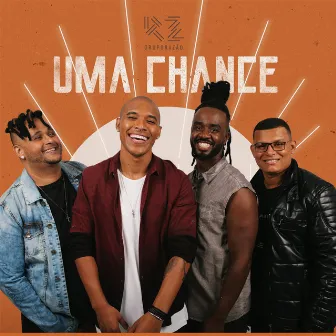 Uma Chance by Grupo Razão