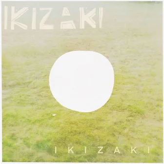 Ikizaki by IKIZAKI