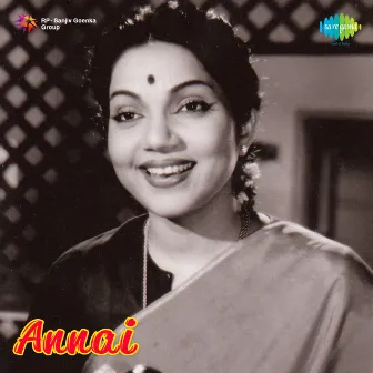 Annai (Original Motion Picture Soundtrack) by R. Sudarsanam