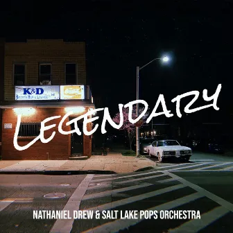 Legendary by Nathaniel Drew