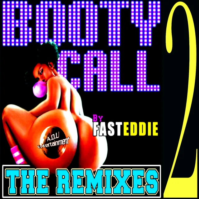 Booty Call - Nick Jannite The Call Remix