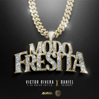 Modo Fresita by Victor Rivera Y Su Nuevo Estilo