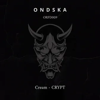 CRYPT by Cream