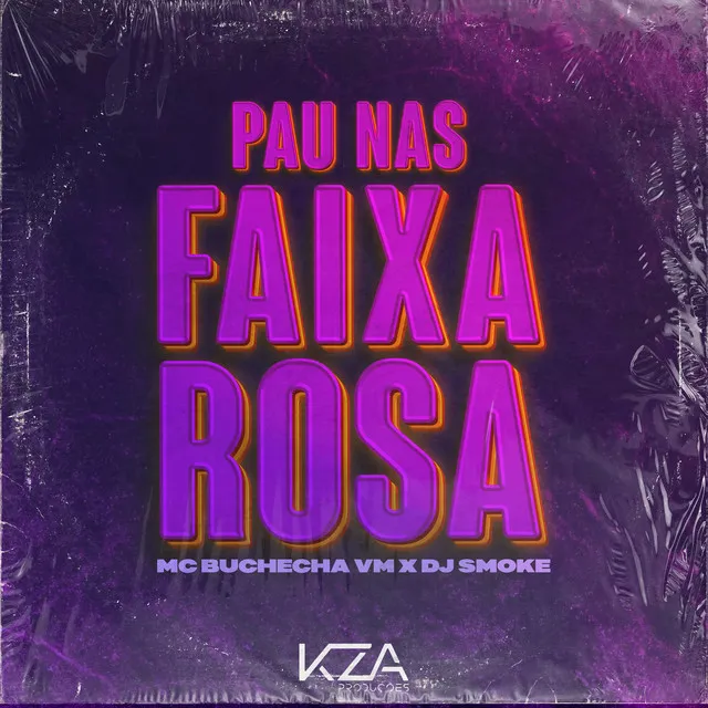 Pau nas Faixas Rosa