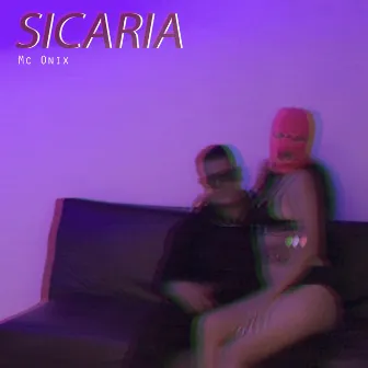 Sicaria by Mc Onix