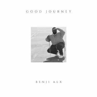 Good Journey by Benji Alx