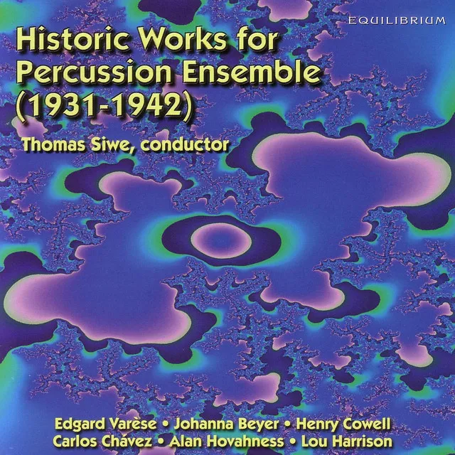 Historic Works for Percussion Ensemble (1931-1942)