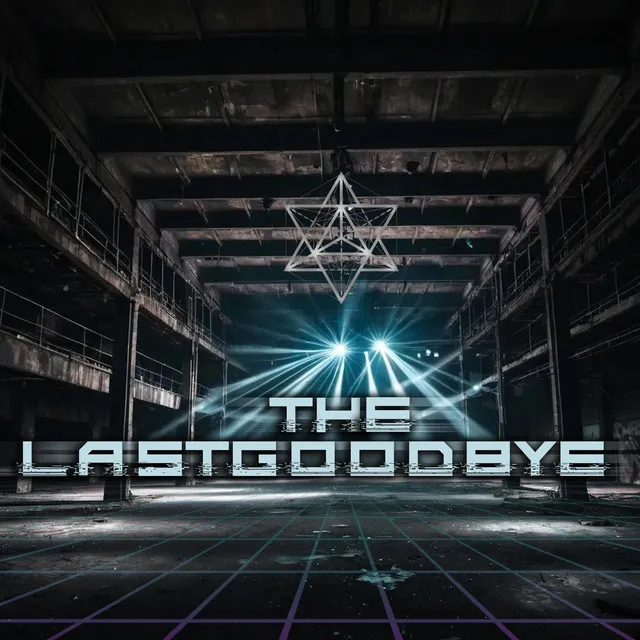 The Last Goodbye - Electronica