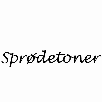 Sprødetoner by Kammertonen