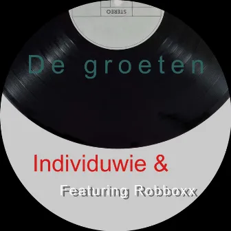 De groeten by Individuwie