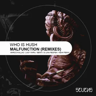 Malfunction REMIXES by Who Is Hush