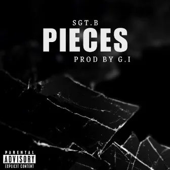 Pieces by Sgt.B