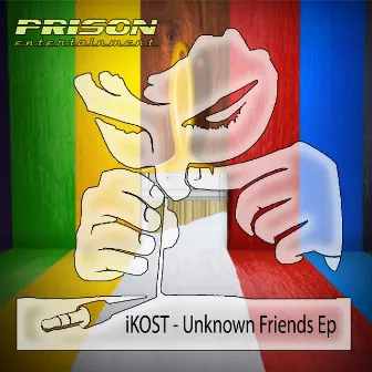 Unknown Friends Ep by Ikost