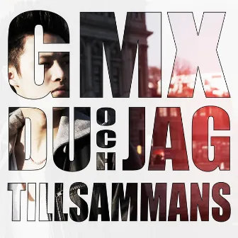 Du Och Jag by Gmx