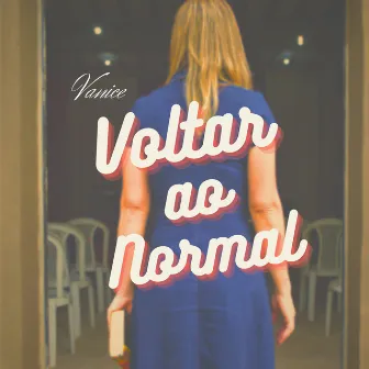 Voltar ao Normal by Wandinho