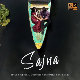 Sajna by Sudhanshu Raj Khare