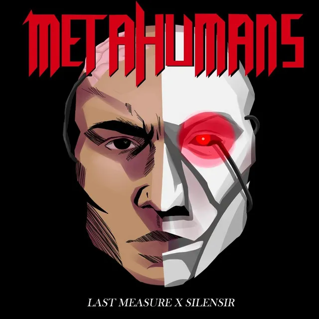 Metahumans