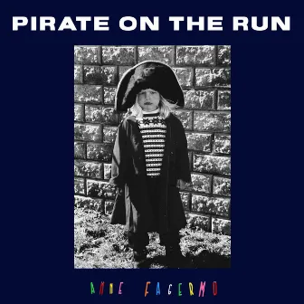 Pirate on the Run by Anne Fagermo