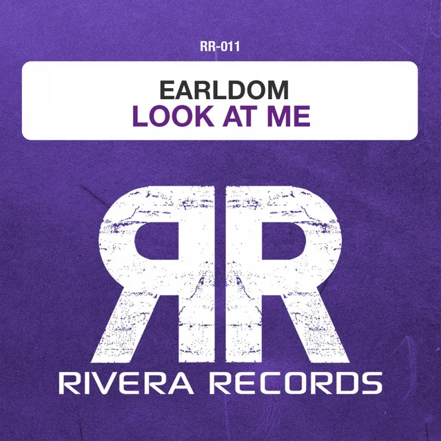 Look At Me - Original Mix