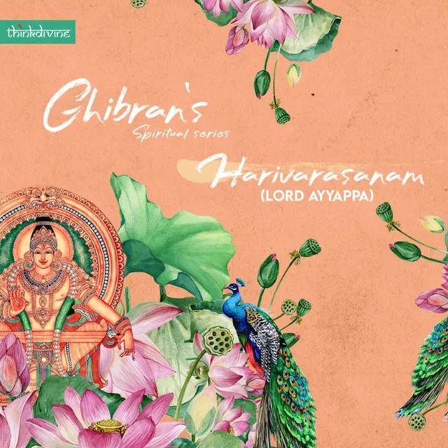 Harivarasanam - Lord Ayyappa - From "Ghibran's Spiritual Series"