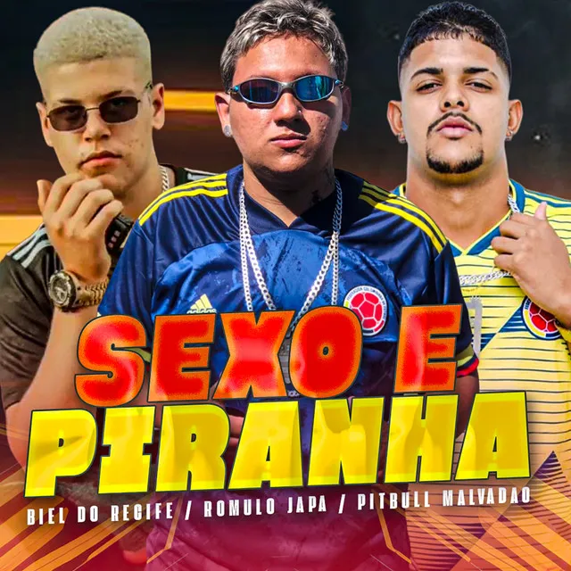 Sexo e Piranha