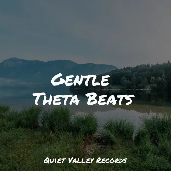 Gentle Theta Beats by Zen Meditate