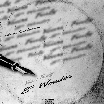 8th Wonder by WonderThaHypeman