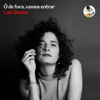 Ô de Fora, Vamos Entrar by Aleh Ferreira